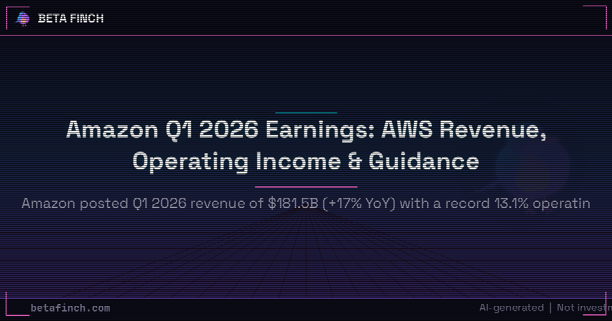 Amazon Q1 2026 Earnings: AWS Revenue, Operating Income & Guidance