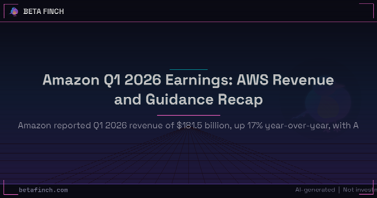 Amazon Q1 2026 Earnings: AWS Revenue and Guidance Recap