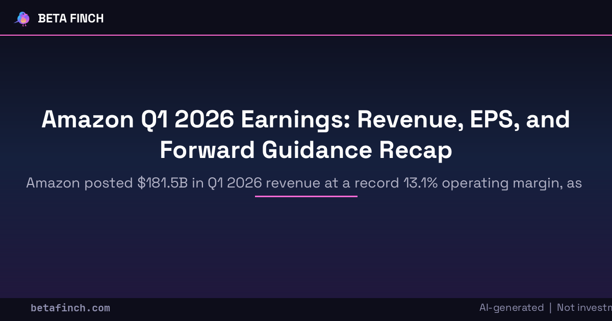 Amazon Q1 2026 Earnings: Revenue, EPS, and Forward Guidance Recap